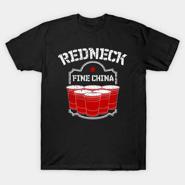 Fine China Redneck